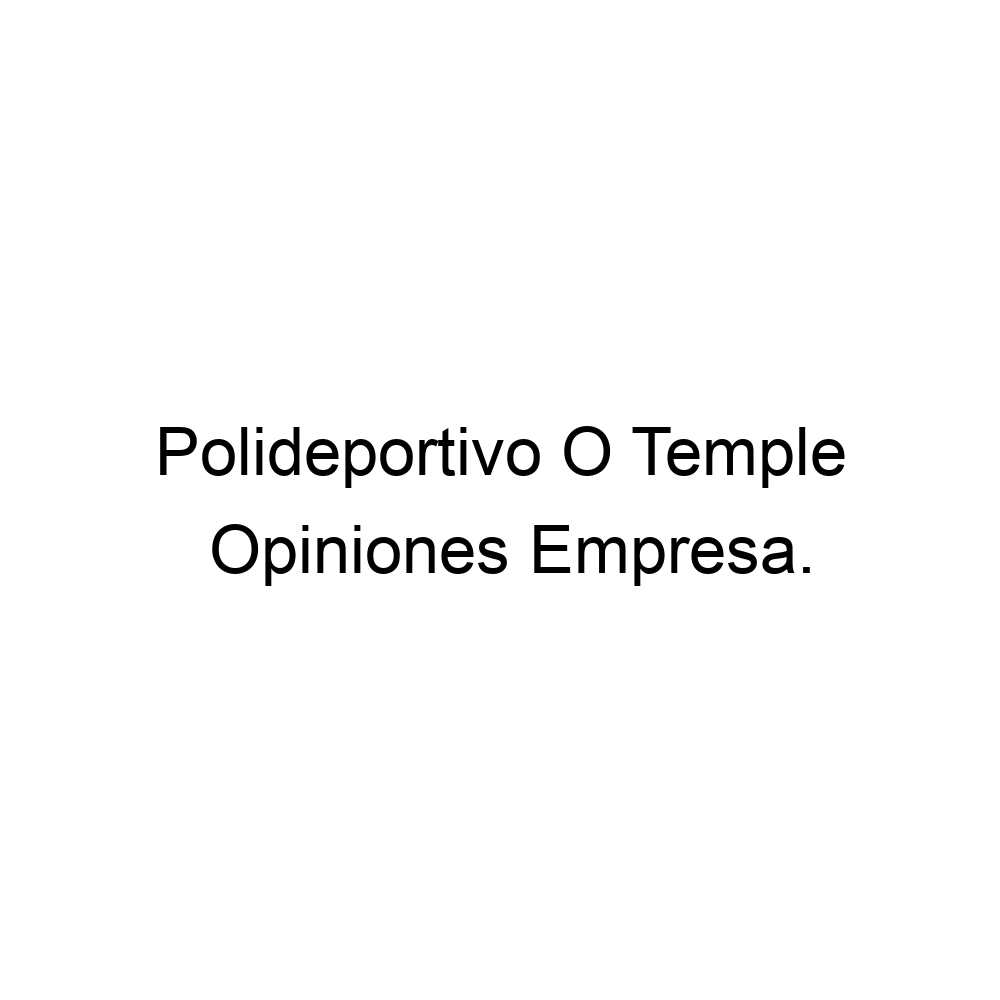 opiniones-polideportivo-o-temple-cambre-981665720